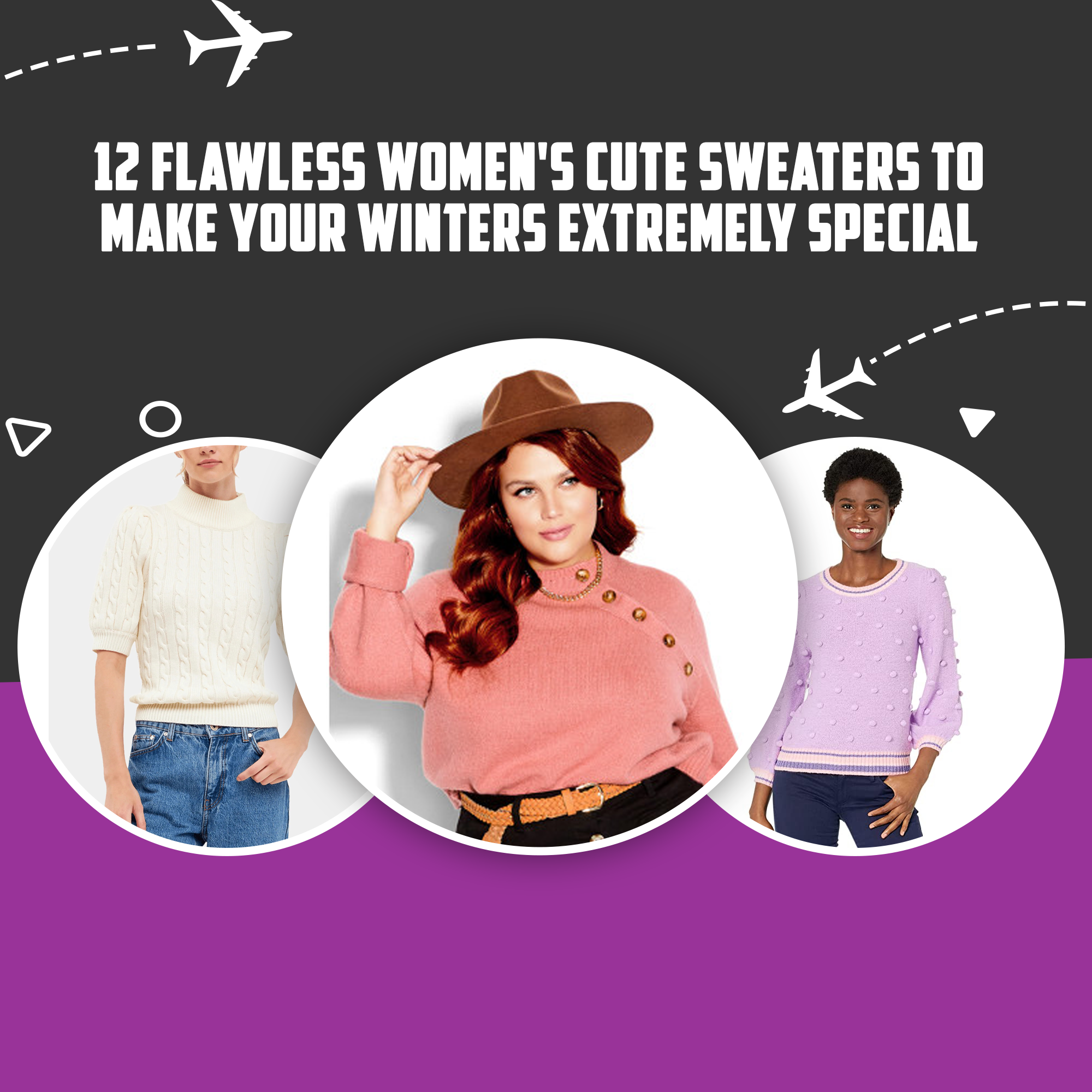 12 Flawless Women’s Cute Sweaters To Make Your Winters Extremely Special