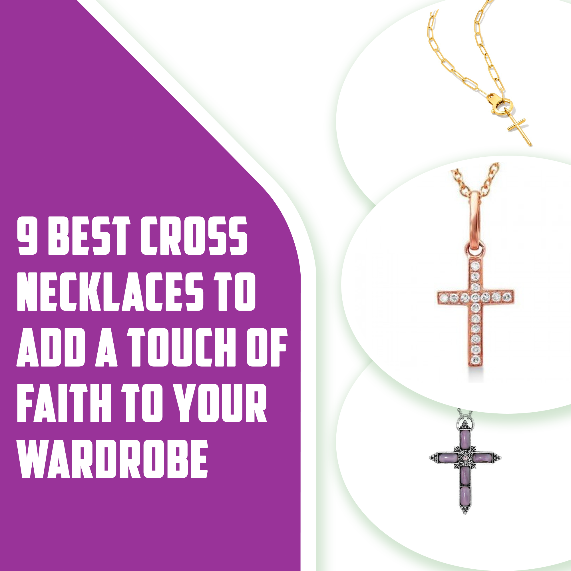 9 Best Cross Necklaces to Add a Touch of Faith to Your Wardrobe