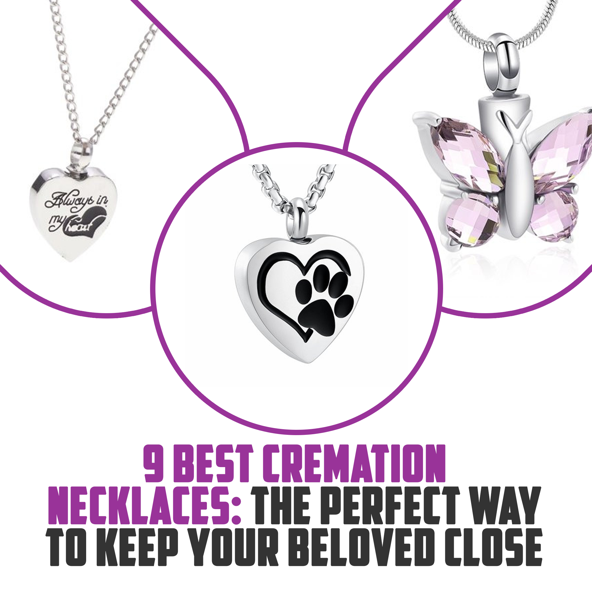 9 Best Cremation Necklaces: The Perfect Way To Keep Your Beloved Close