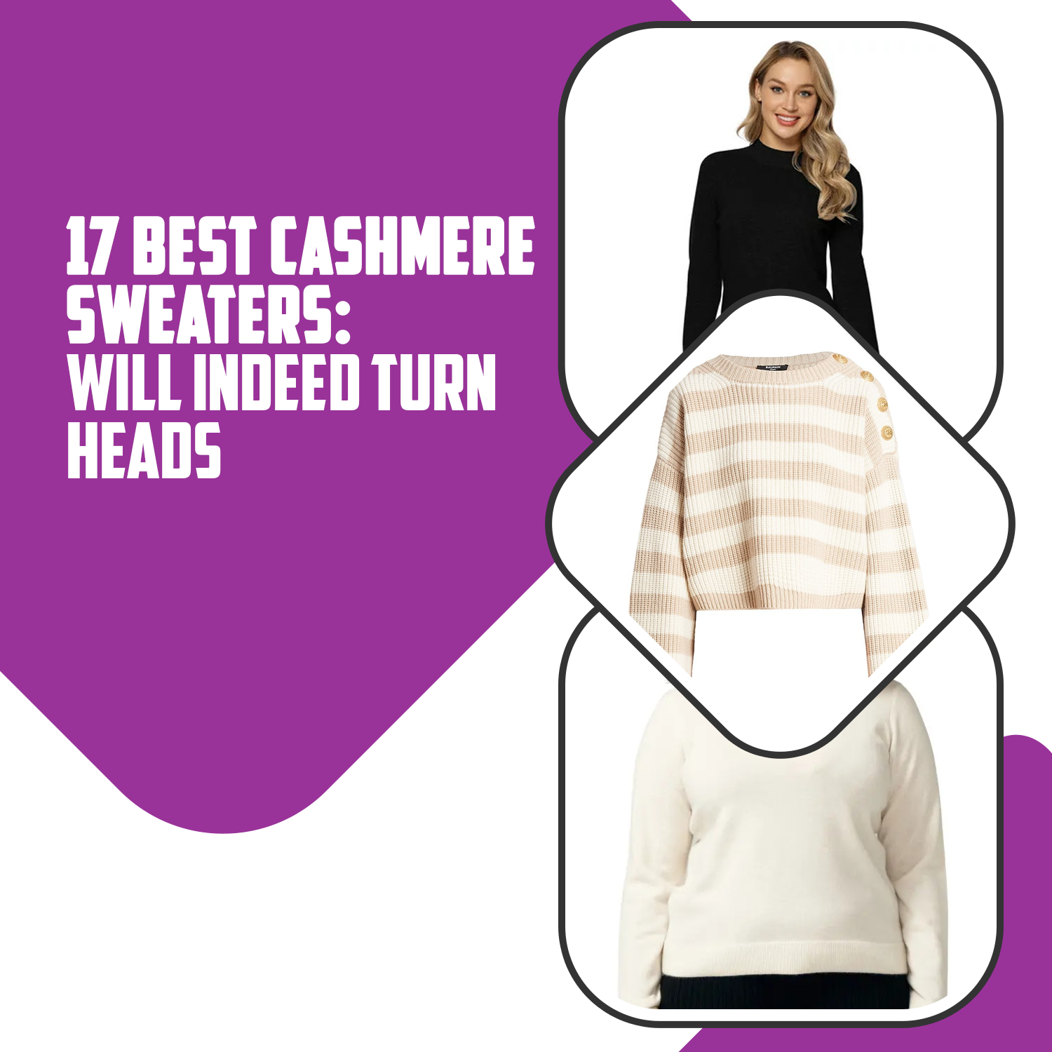 17 Best Cashmere Sweaters: Will Indeed Turn Heads