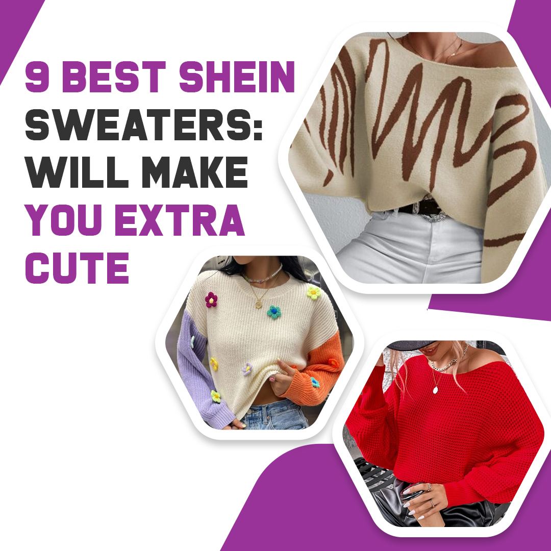 9 Best Shein Sweaters: Will Make You Extra Cute