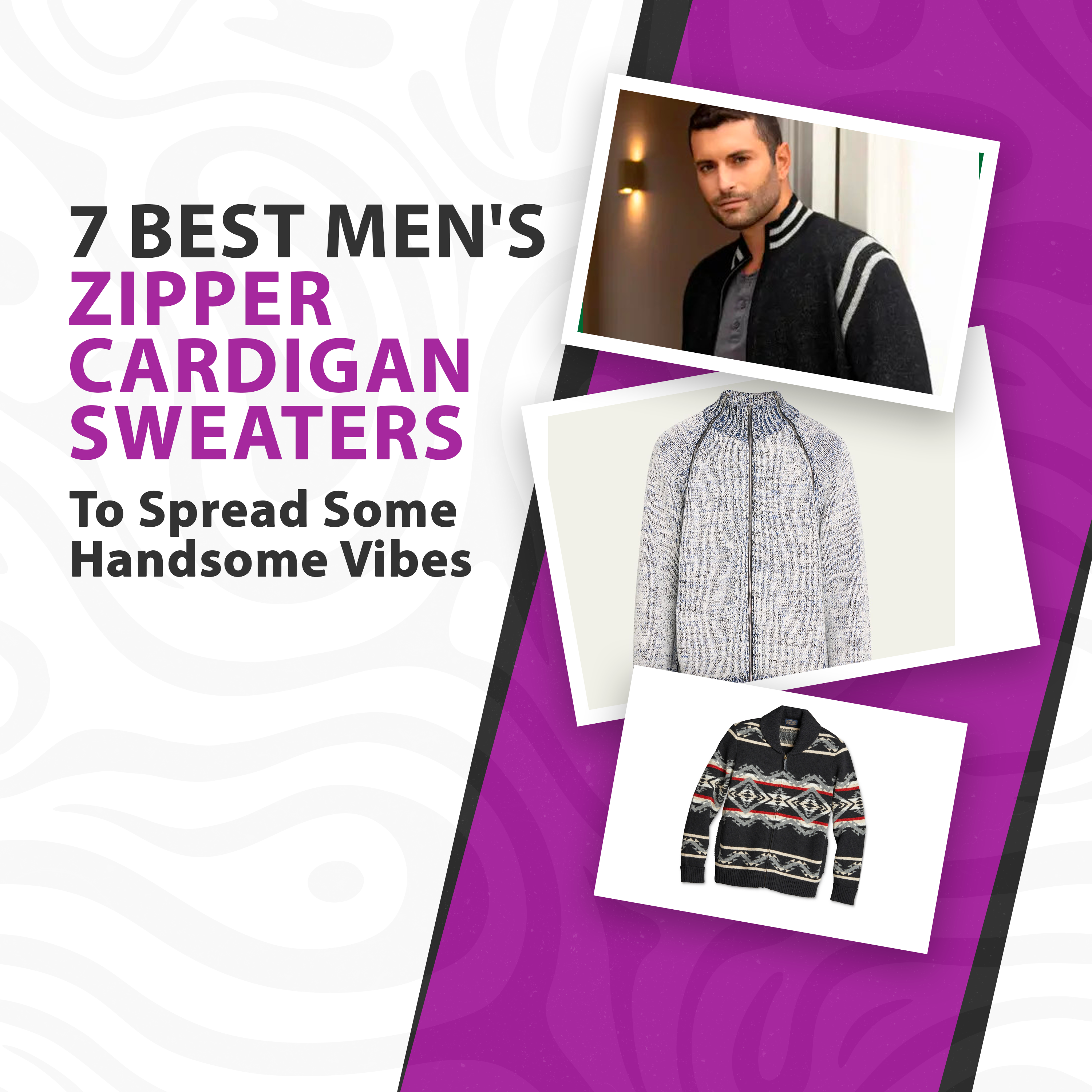 7 Best Men’s Zipper Cardigan Sweaters To Spread Some Handsome Vibes