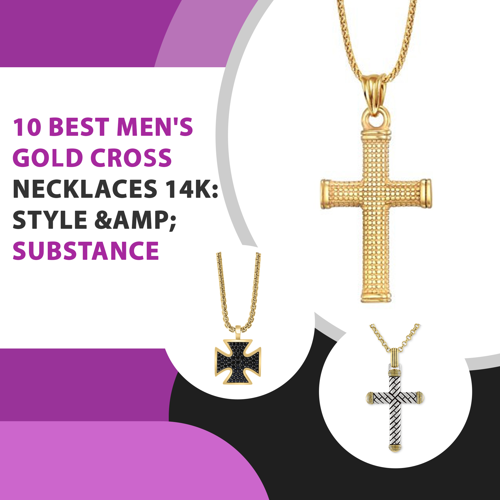 10 Best Men’s Gold Cross Necklaces 14k: Style & Substance